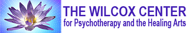 The Wilcox Center for Psychotherapy and the Healing Arts