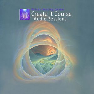 Create It Course Audio Sessions